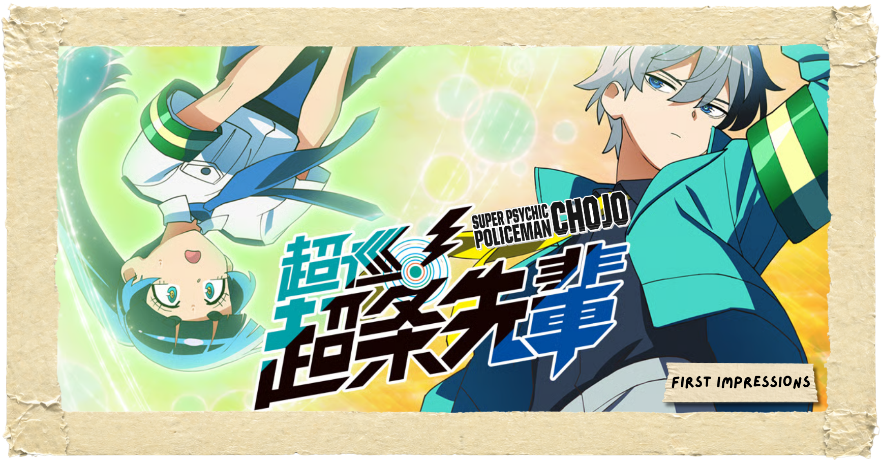 ‘Super Psychic Policeman Chojo’ | First Impressions